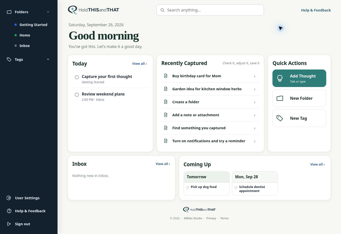 HoldTHISandTHAT dashboard showing Today, Recently Captured, Inbox, Coming Up, and quick actions with sample entries